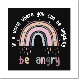 Be Angry Be Kind Pastel Rainbow Posters and Art